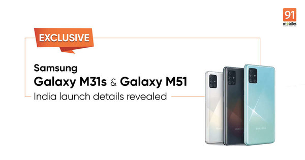 三星Galsxy M31s和M51(图源91mobiles)